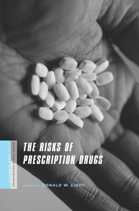 Cover image for The Risks of Prescription Drugs, isbn: 9780231146937