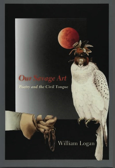 Cover image for Our Savage Art, isbn: 9780231147330