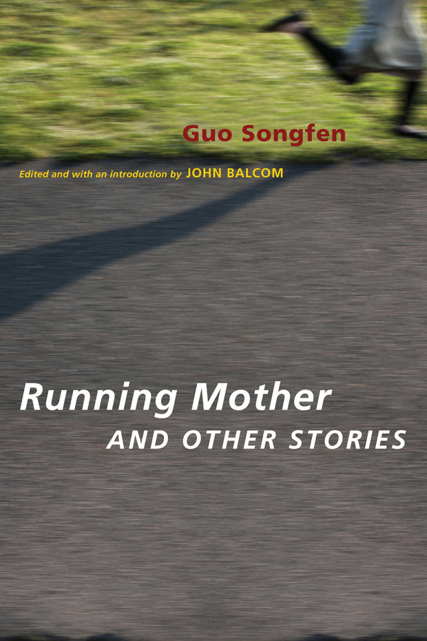 Cover image for Running Mother and Other Stories, isbn: 9780231147347