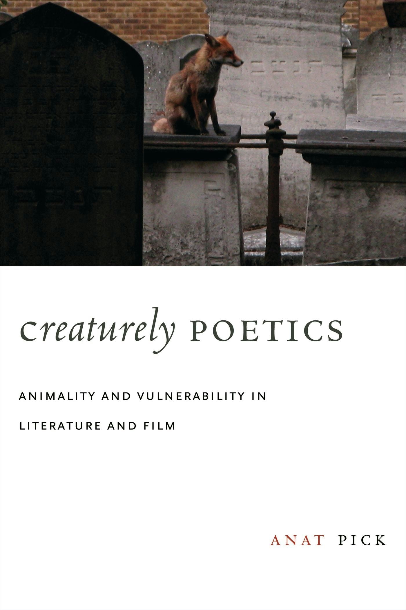 Book cover image for Creaturely Poetics ISBN: 9780231147866