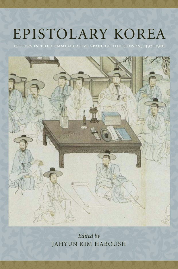 Cover image for Epistolary Korea, isbn: 9780231148030