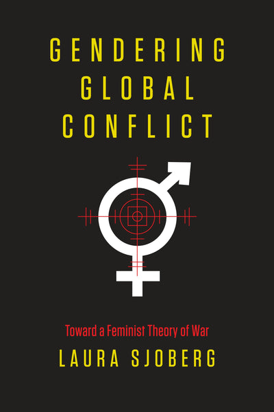 Cover image for Gendering Global Conflict, isbn: 9780231148610