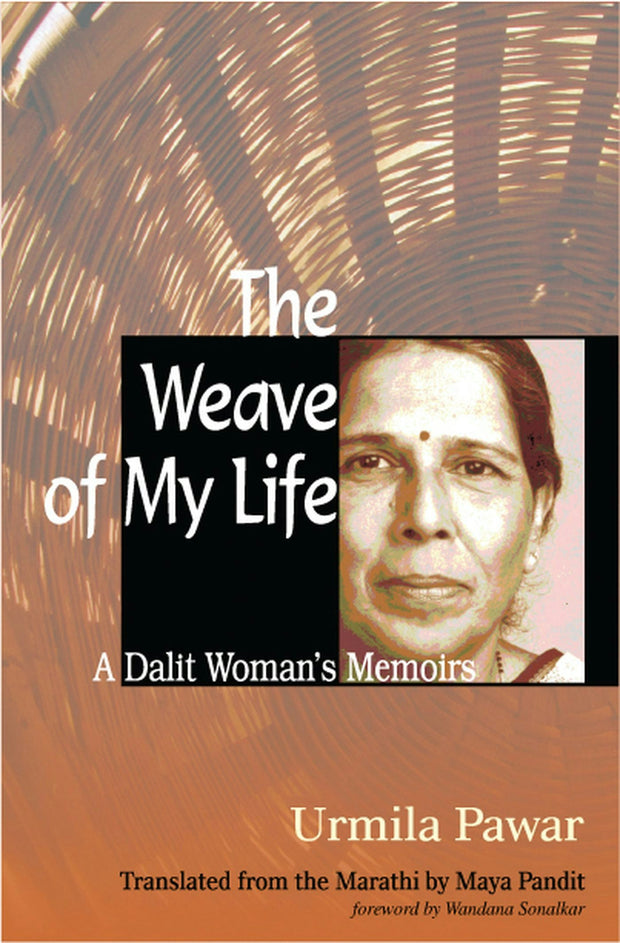 Cover image for The Weave of My Life, isbn: 9780231149013