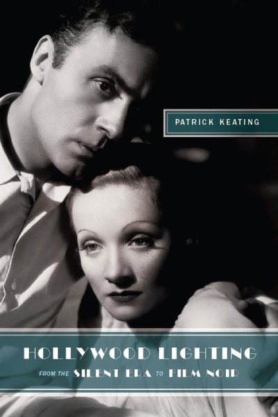 Cover image for Hollywood Lighting from the Silent Era to Film Noir, isbn: 9780231149020