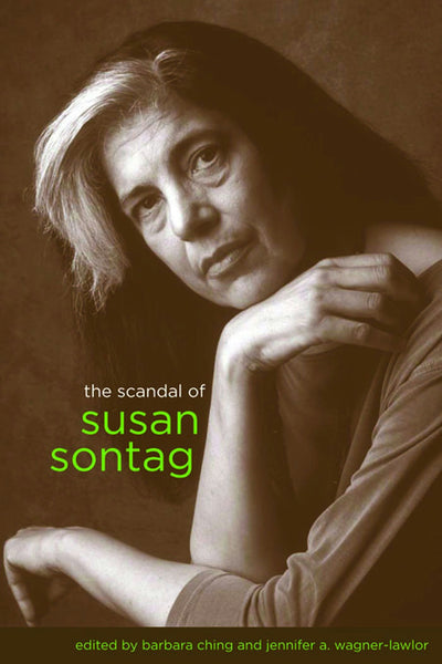 Cover image for The Scandal of Susan Sontag, isbn: 9780231149174