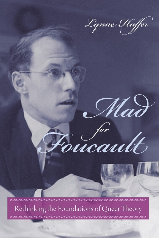 Book cover image for Mad for Foucault ISBN: 9780231149198