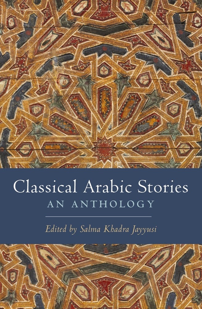 Book cover image for Classical Arabic Stories ISBN: 9780231149228