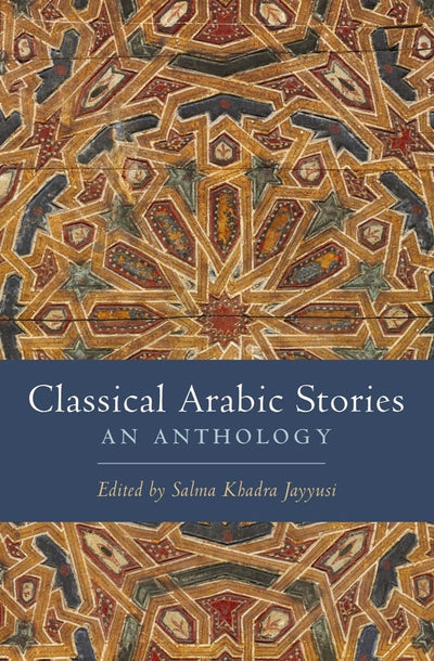 Cover image for Classical Arabic Stories, isbn: 9780231149228