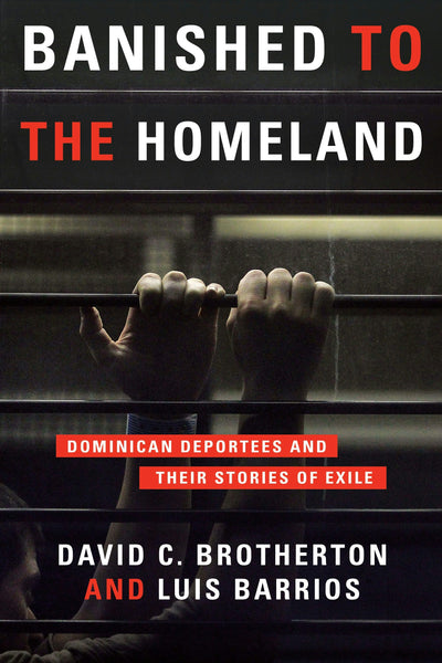 Cover image for Banished to the Homeland, isbn: 9780231149358