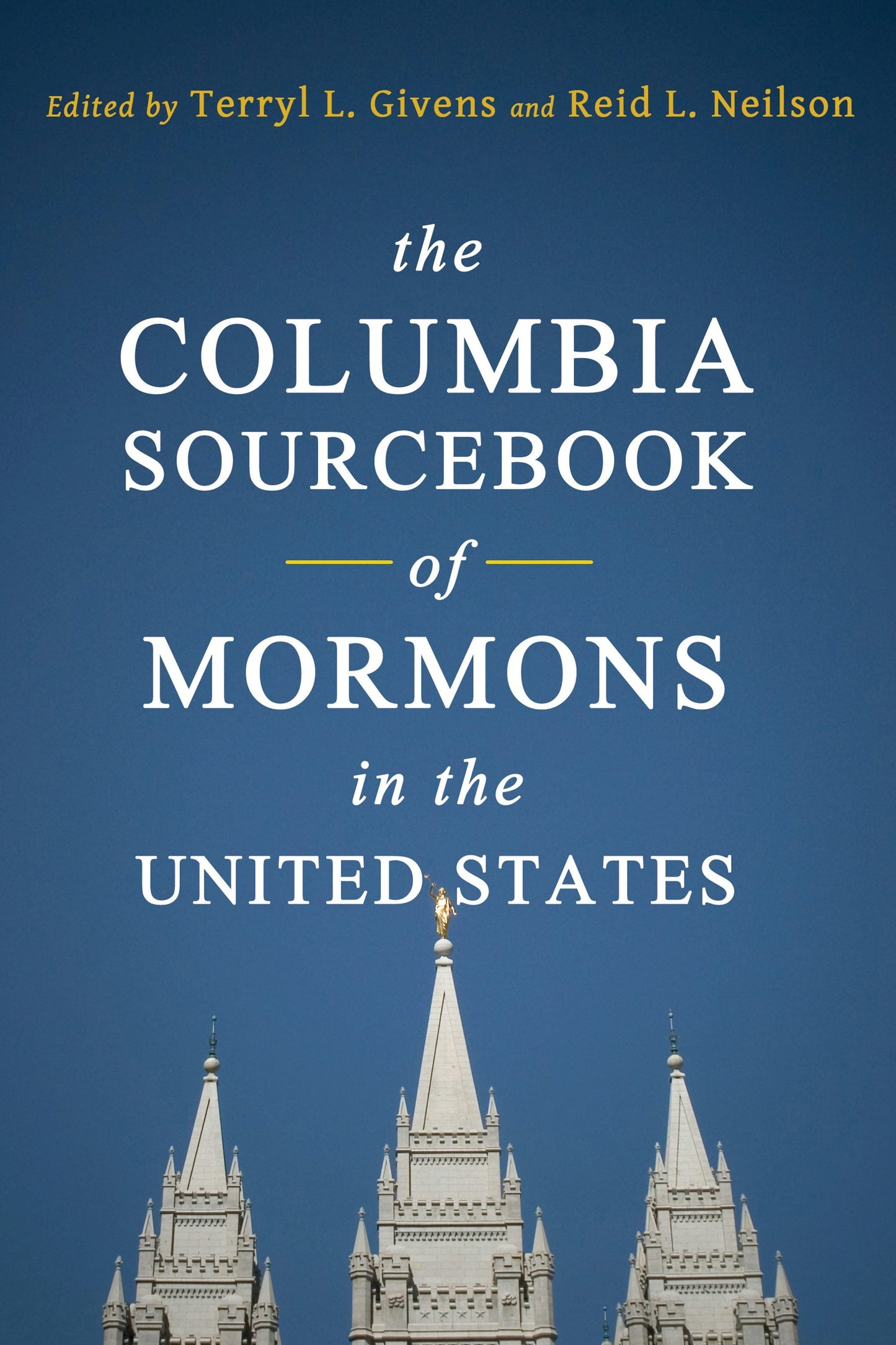 Book cover image for The Columbia Sourcebook of Mormons in the United States ISBN: 9780231149426