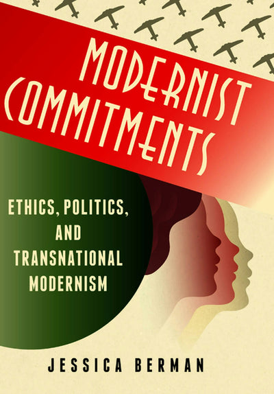 Cover image for Modernist Commitments, isbn: 9780231149518