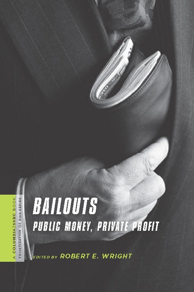 Book cover image for Bailouts ISBN: 9780231150545