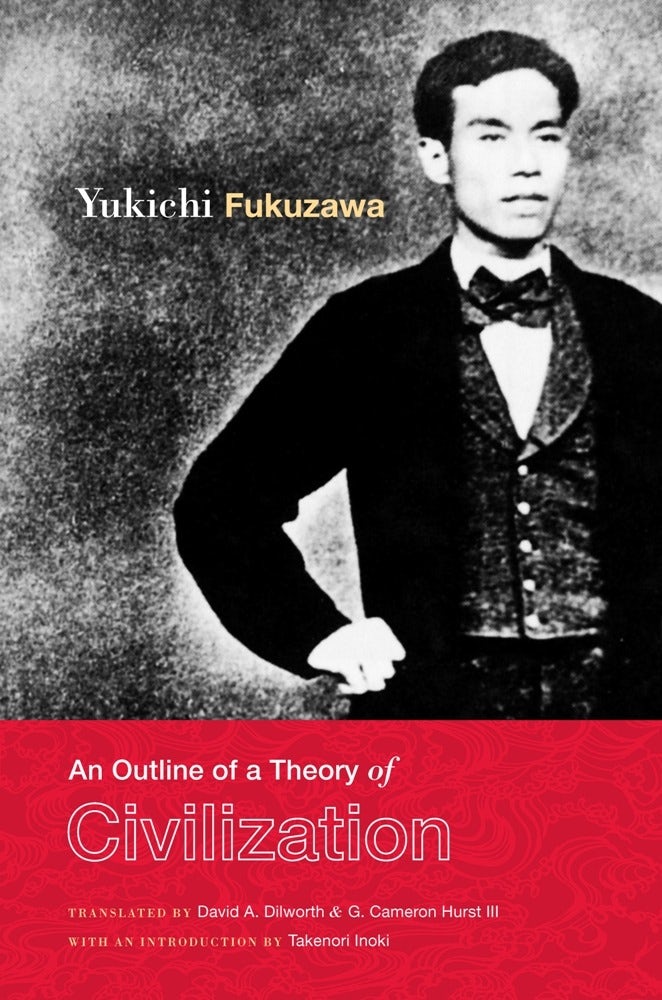 Book cover image for An Outline of a Theory of Civilization ISBN: 9780231150729