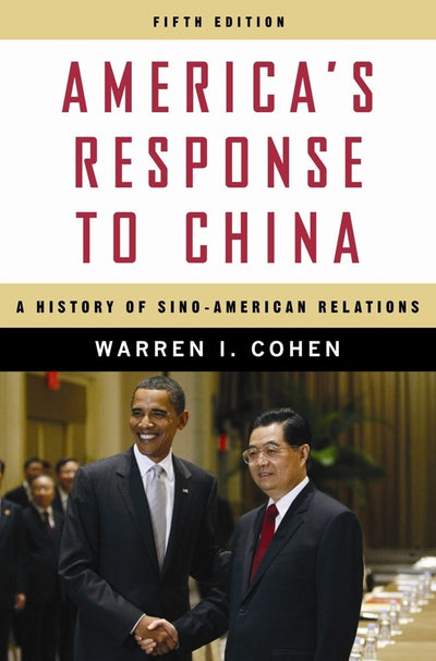 Cover image for America’s Response to China, isbn: 9780231150774