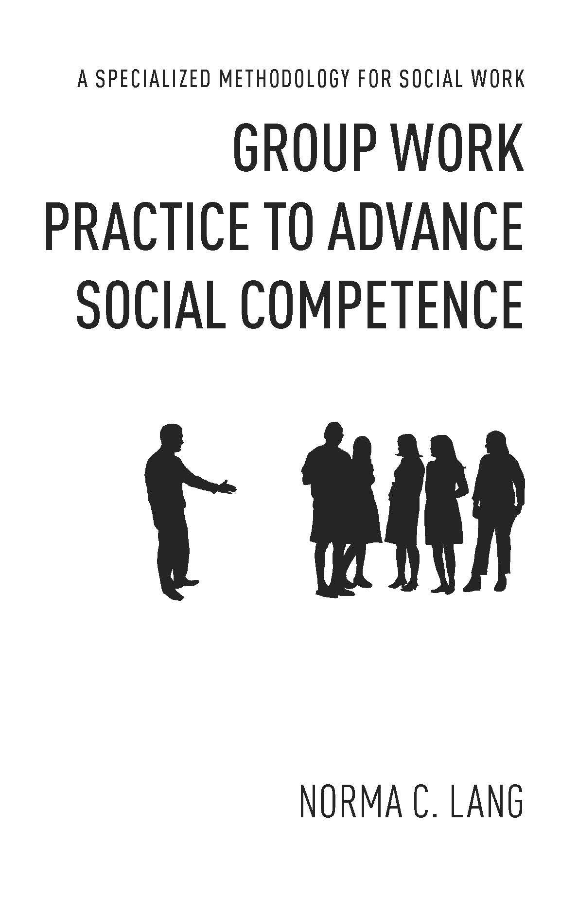 Book cover image for Group Work Practice to Advance Social Competence ISBN: 9780231151368