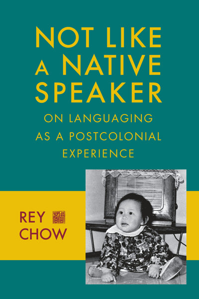 Cover image for Not Like a Native Speaker, isbn: 9780231151450