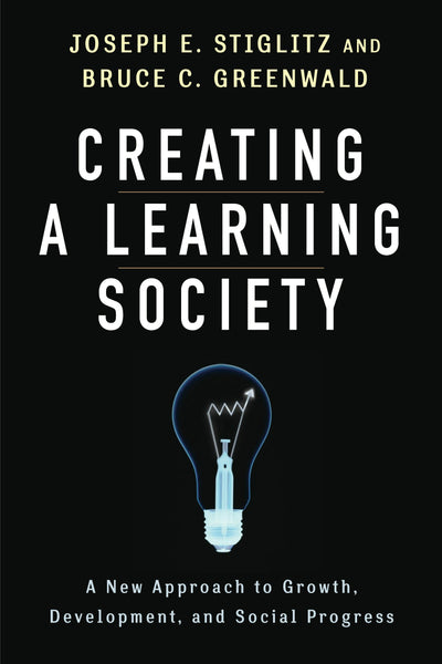 Cover image for Creating a Learning Society, isbn: 9780231152143