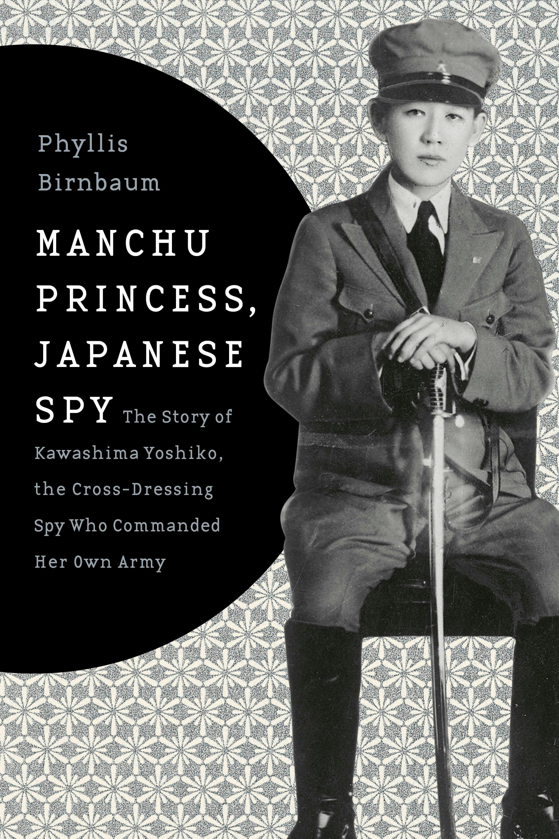 Book cover image for Manchu Princess, Japanese Spy ISBN: 9780231152181