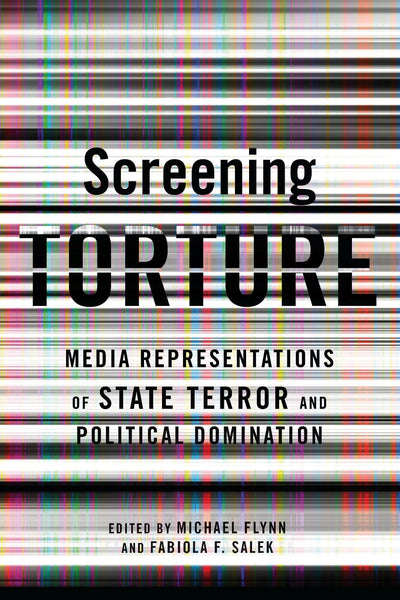 Cover image for Screening Torture, isbn: 9780231153591