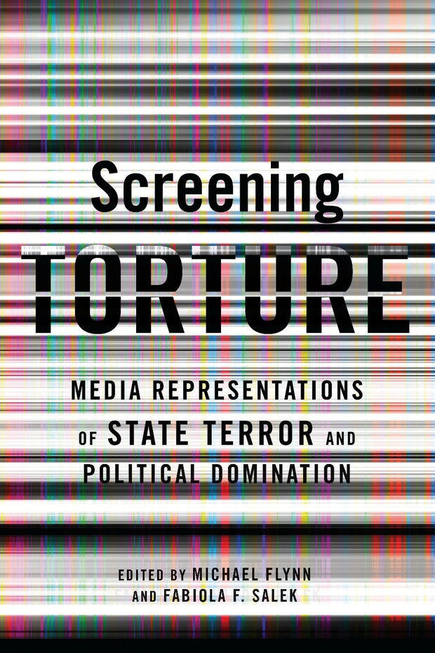 Cover image for Screening Torture, isbn: 9780231153591