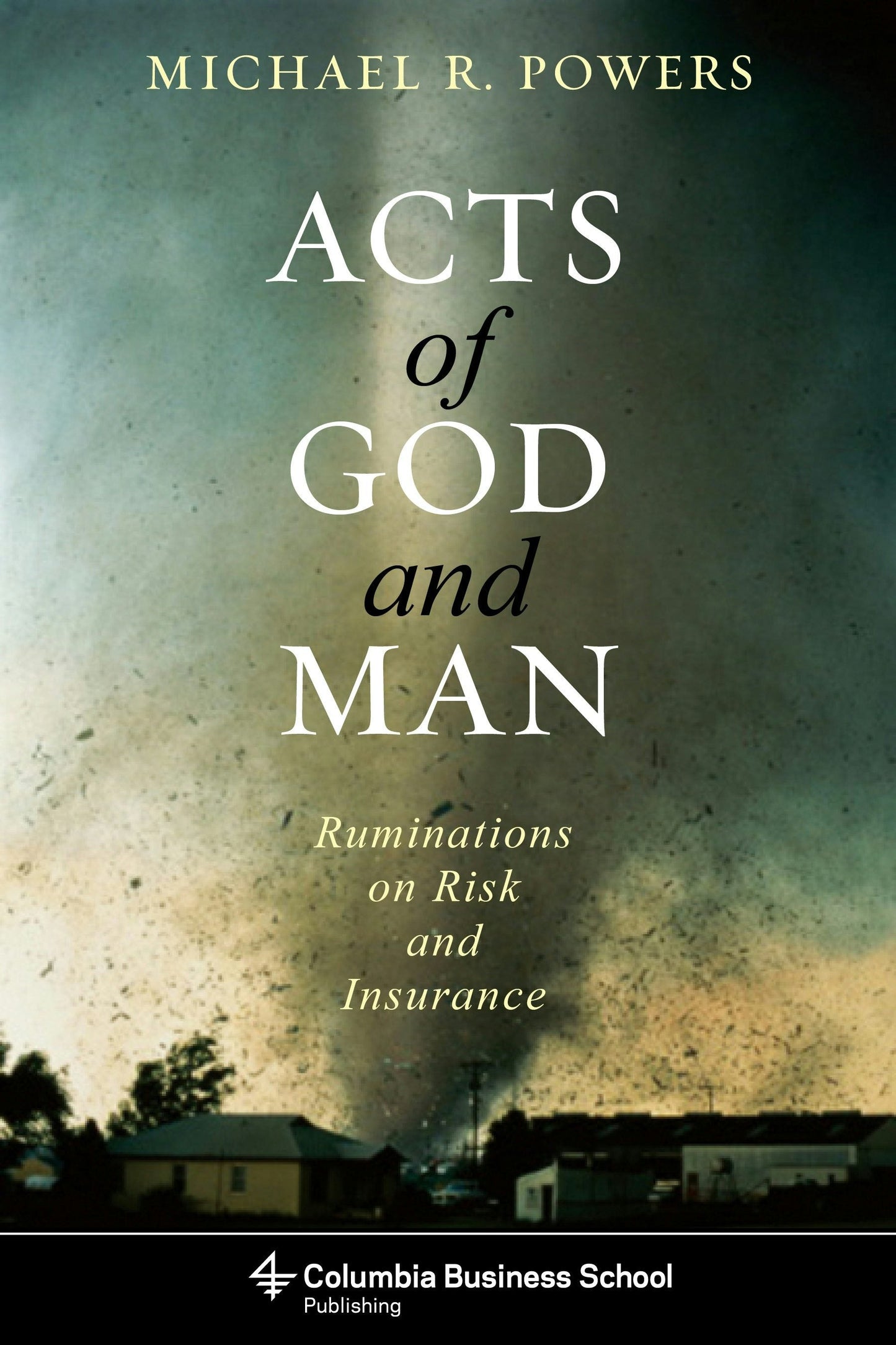 Book cover image for Acts of God and Man ISBN: 9780231153669
