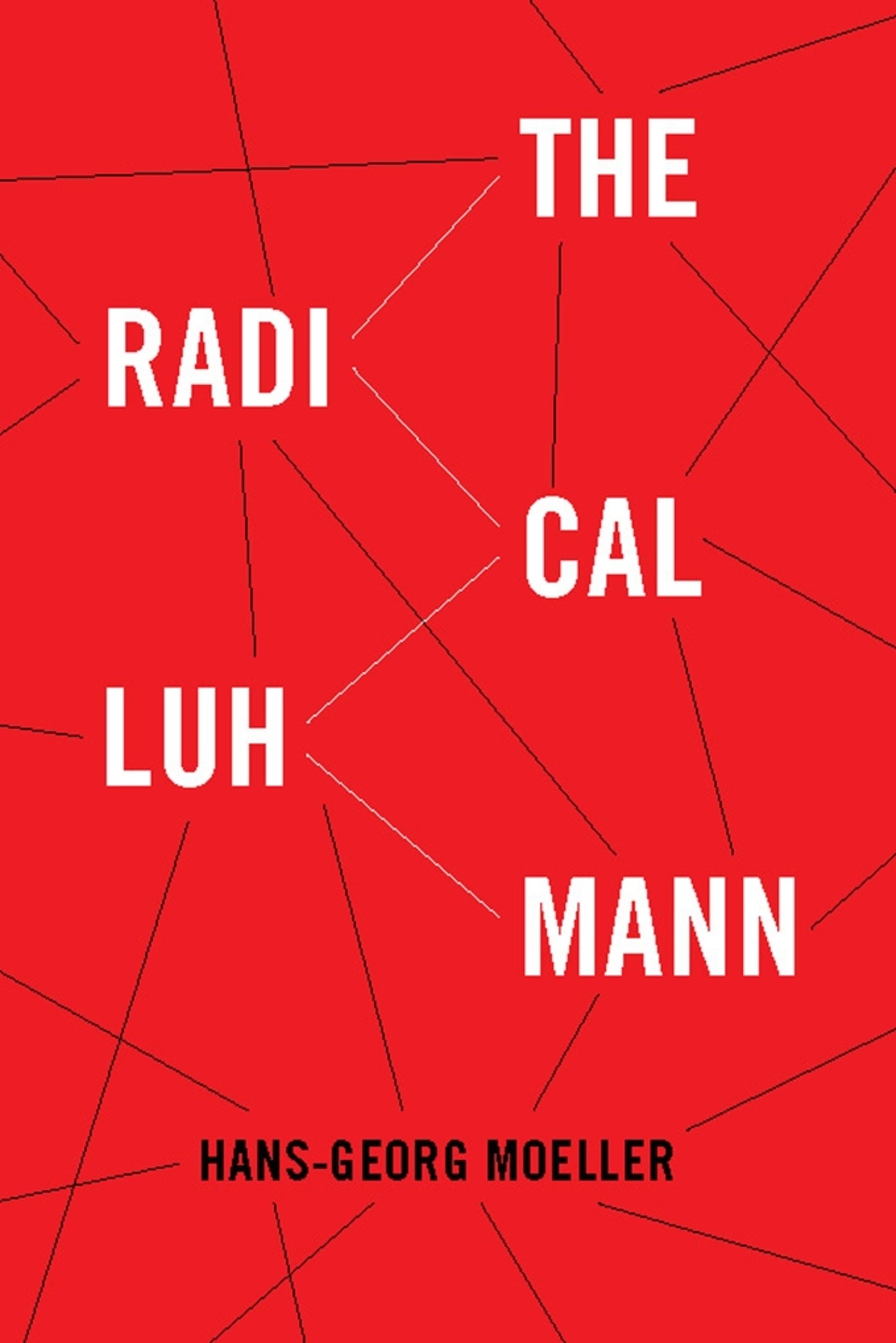 Cover image for The Radical Luhmann ISBN 9780231153799