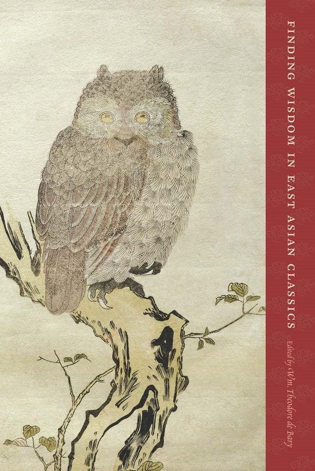 Cover image for Finding Wisdom in East Asian Classics, isbn: 9780231153973