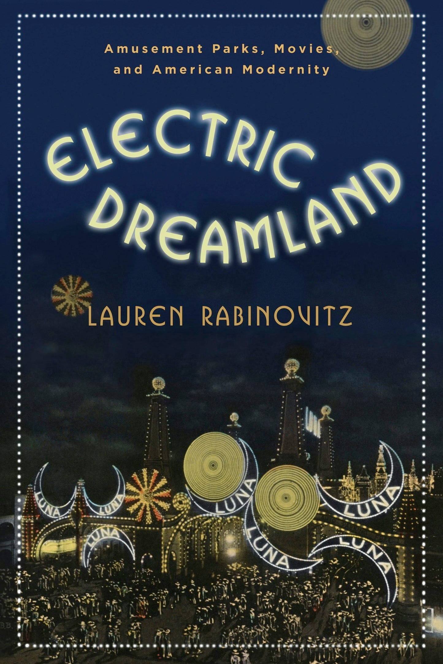 Book cover image for Electric Dreamland ISBN: 9780231156608