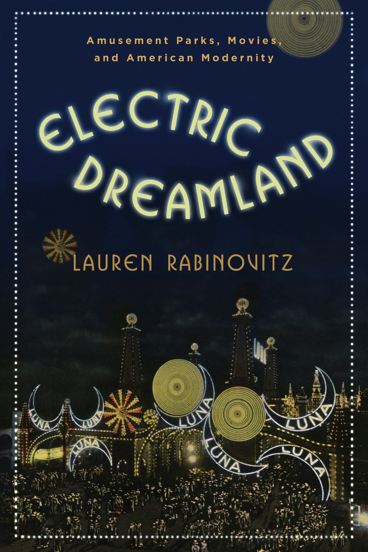 Book cover image for Electric Dreamland ISBN: 9780231156608