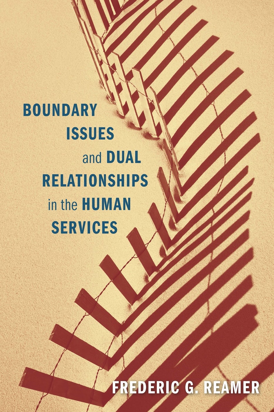 Book cover image for Boundary Issues and Dual Relationships in the Human Services ISBN: 9780231157001