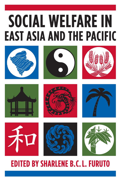 Cover image for Social Welfare in East Asia and the Pacific, isbn: 9780231157148