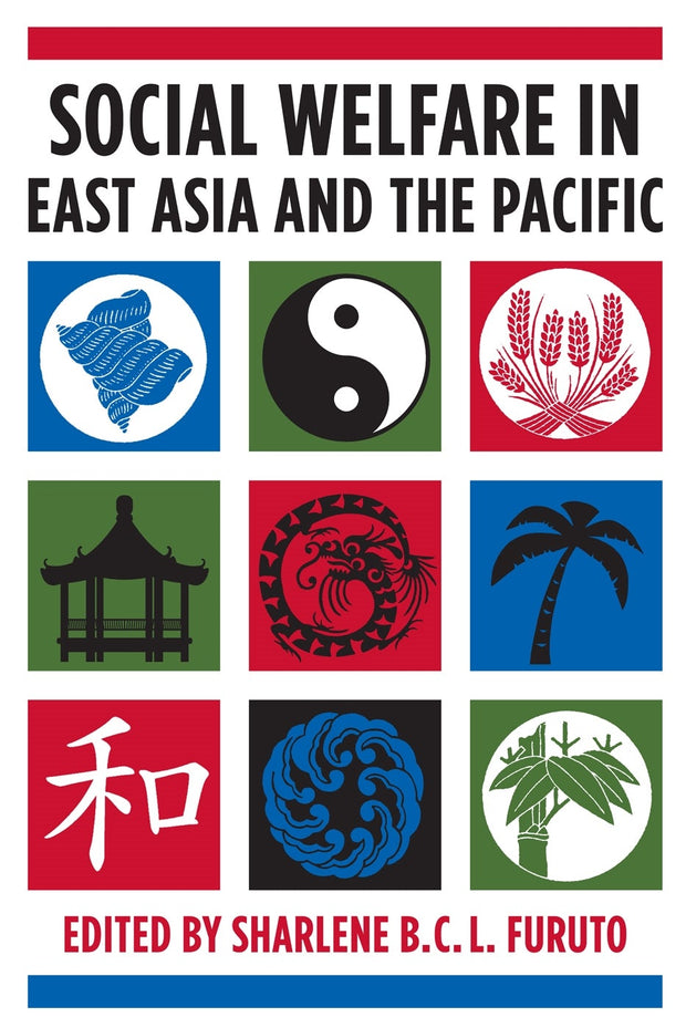 Cover image for Social Welfare in East Asia and the Pacific, isbn: 9780231157155