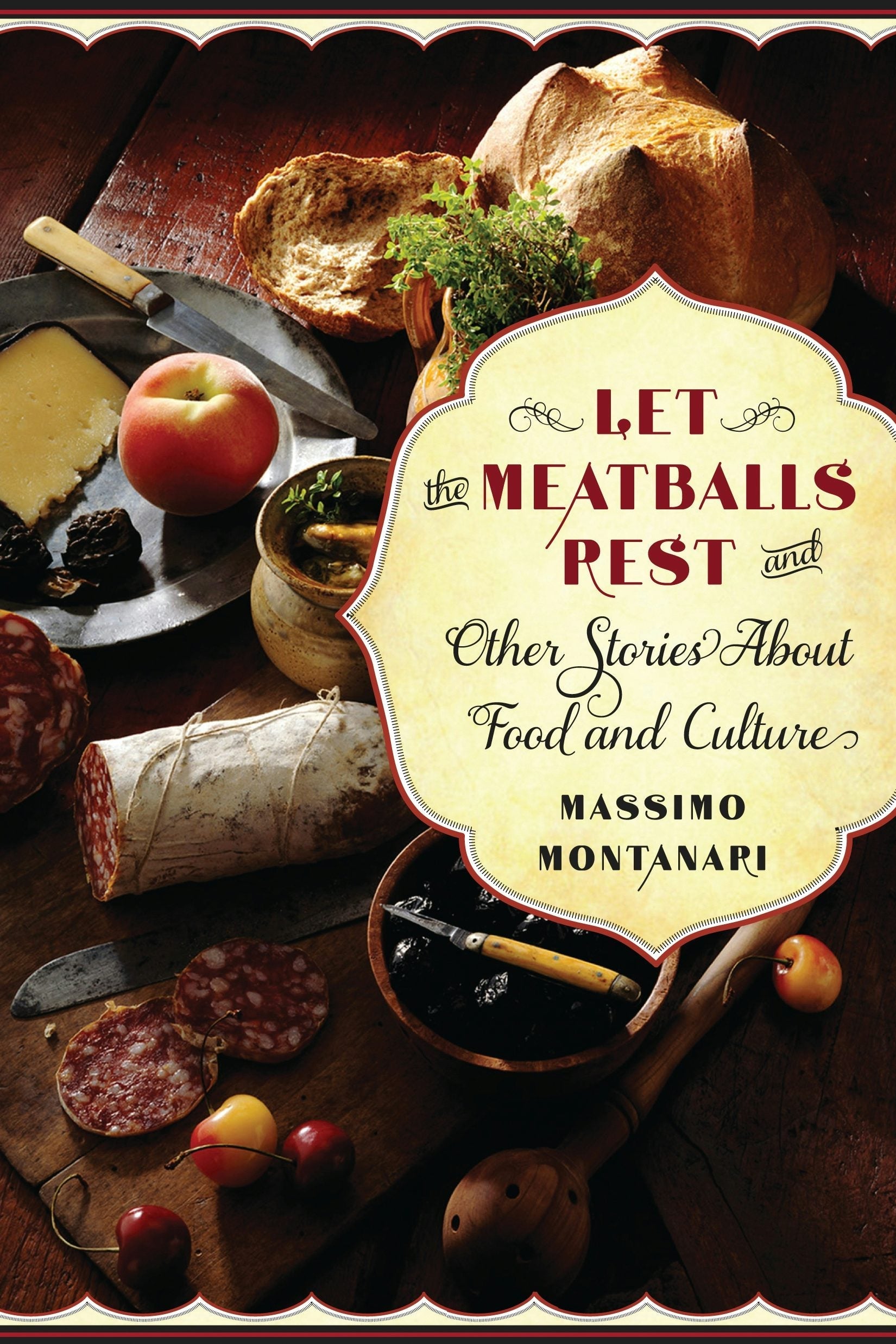 Book cover image for Let the Meatballs Rest ISBN: 9780231157322