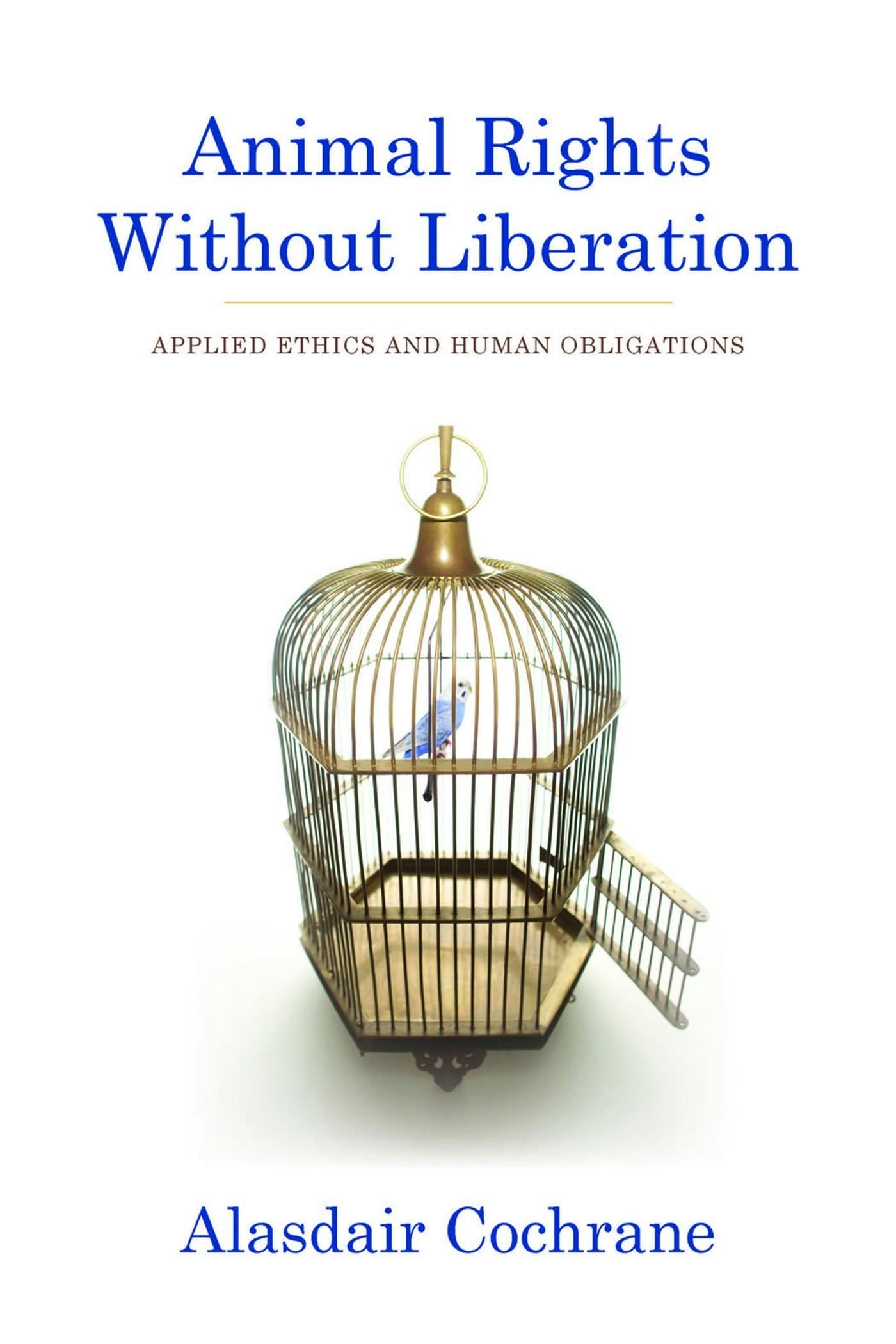 Book cover image for Animal Rights Without Liberation ISBN: 9780231158268