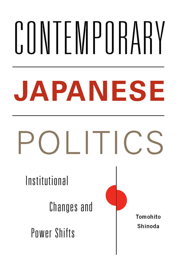 Cover image for Contemporary Japanese Politics, isbn: 9780231158534