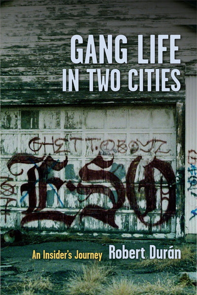Cover image for Gang Life in Two Cities, isbn: 9780231158664