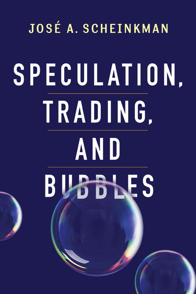 Cover image for Speculation, Trading, and Bubbles, isbn: 9780231159029