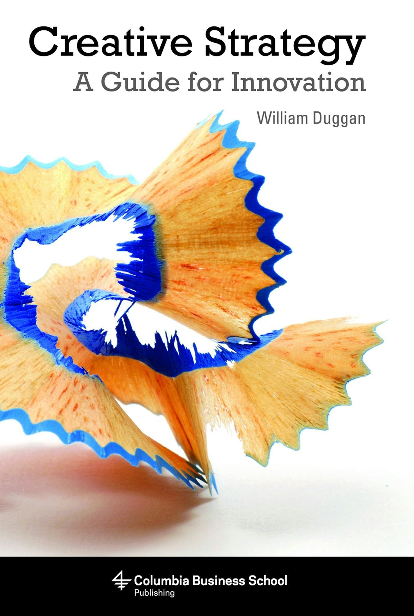 Book cover image for Creative Strategy ISBN: 9780231160537