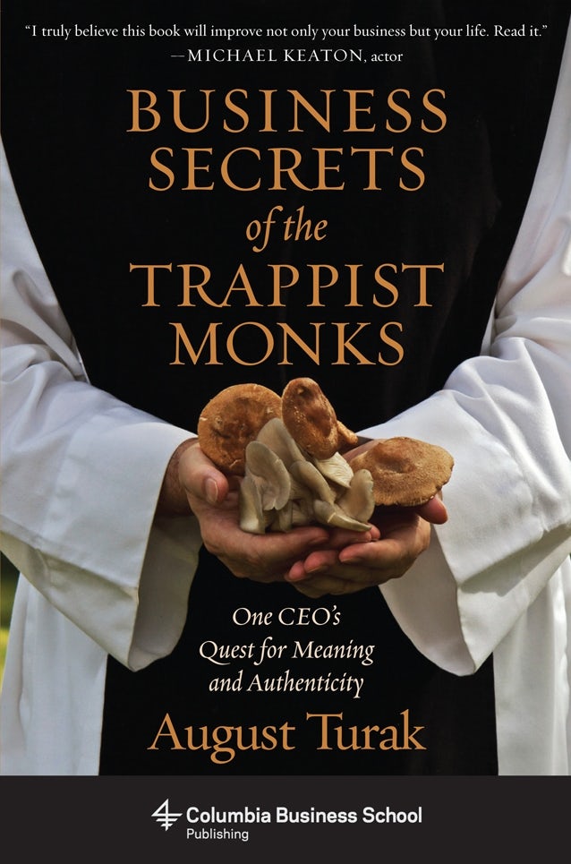 Book cover image for Business Secrets of the Trappist Monks ISBN: 9780231160629