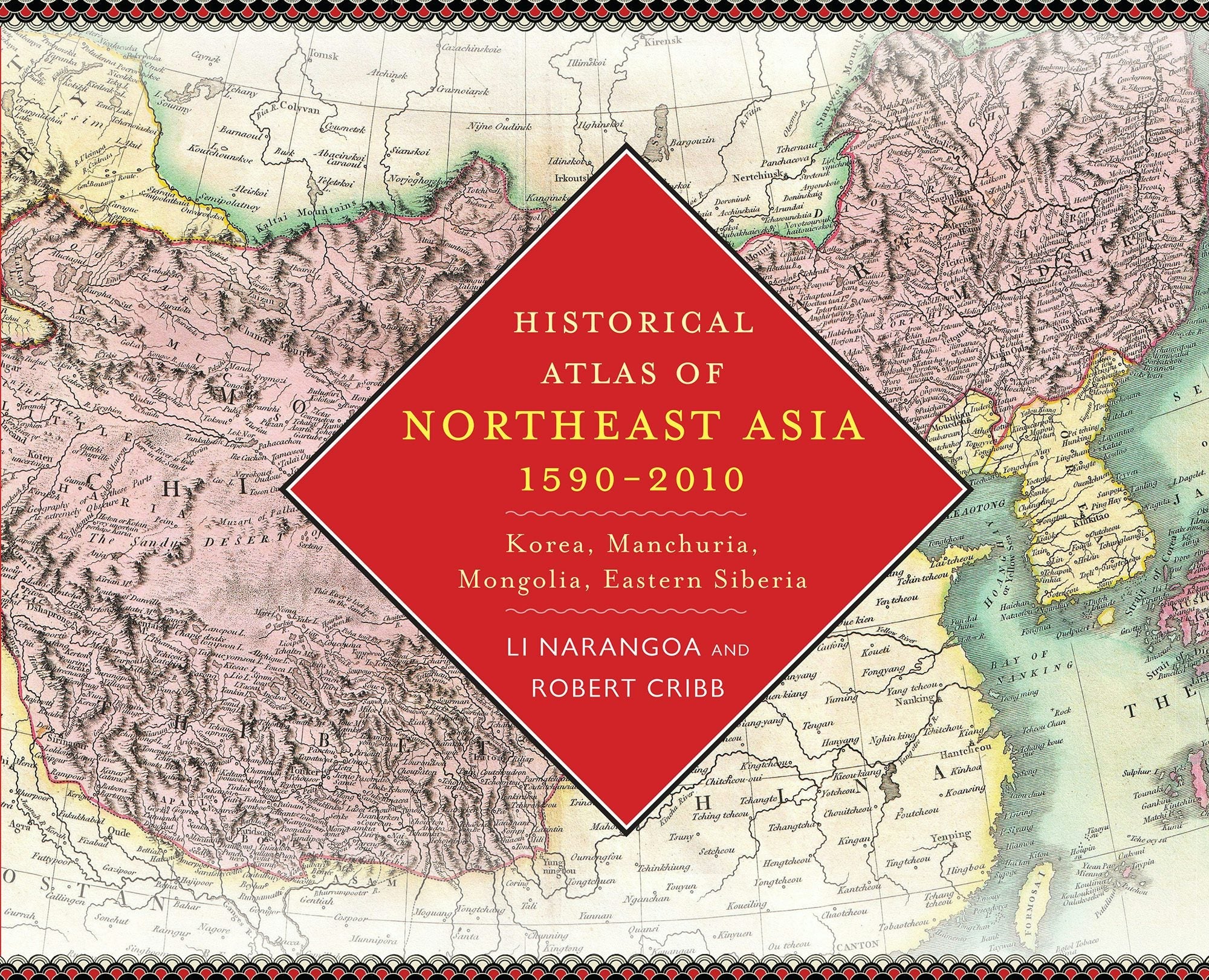 Book cover image for Historical Atlas of Northeast Asia, 1590-2010 ISBN: 9780231160704