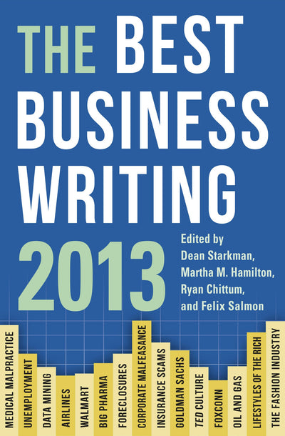 Cover image for The Best Business Writing 2013, isbn: 9780231160759