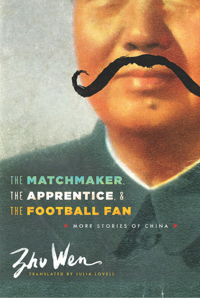 Cover image for The Matchmaker, the Apprentice, and the Football Fan, isbn: 9780231160902