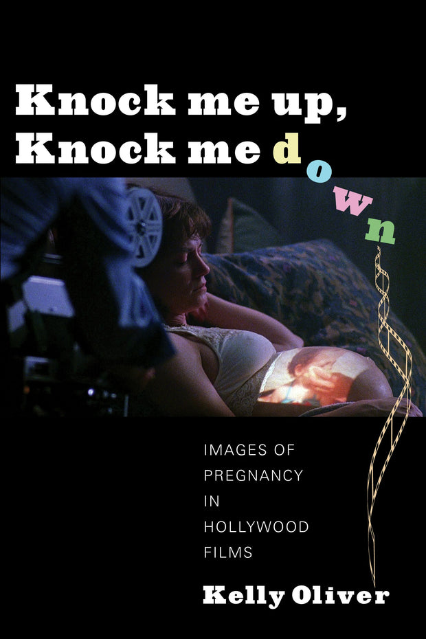 Cover image for Knock Me Up, Knock Me Down, isbn: 9780231161091