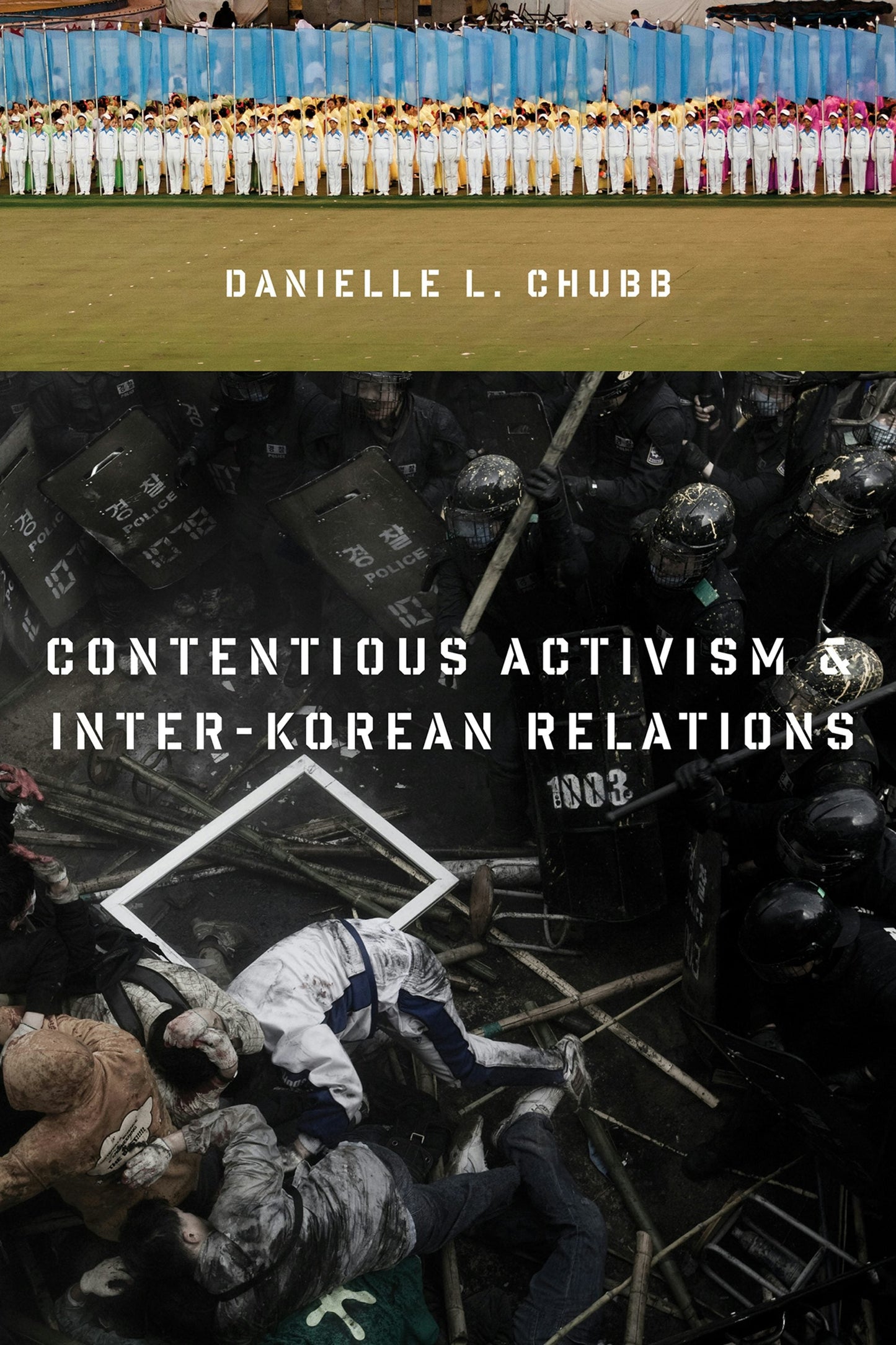 Book cover image for Contentious Activism and Inter-Korean Relations ISBN: 9780231161367