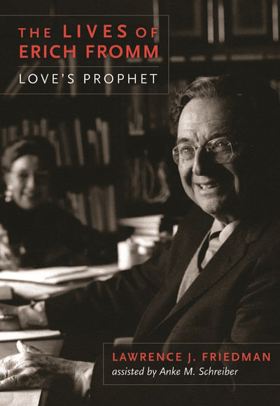 Cover image for The Lives of Erich Fromm, isbn: 9780231162586