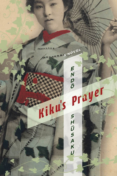 Cover image for Kiku's Prayer, isbn: 9780231162821