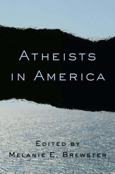 Cover image for Atheists in America, isbn: 9780231163590