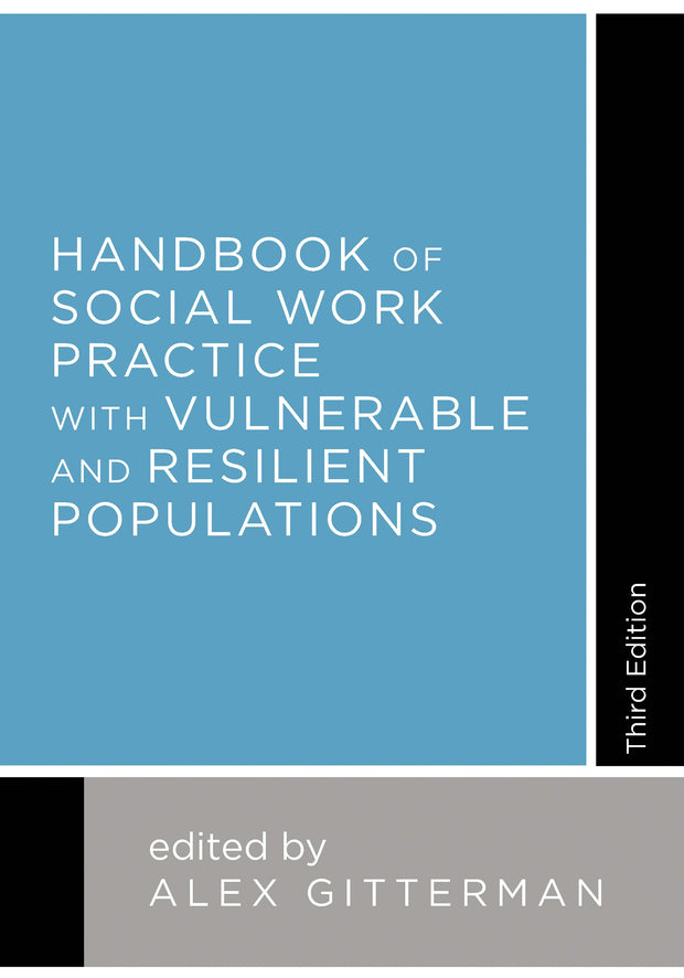 Cover image for Handbook of Social Work Practice with Vulnerable and Resilient Populations, isbn: 9780231163620