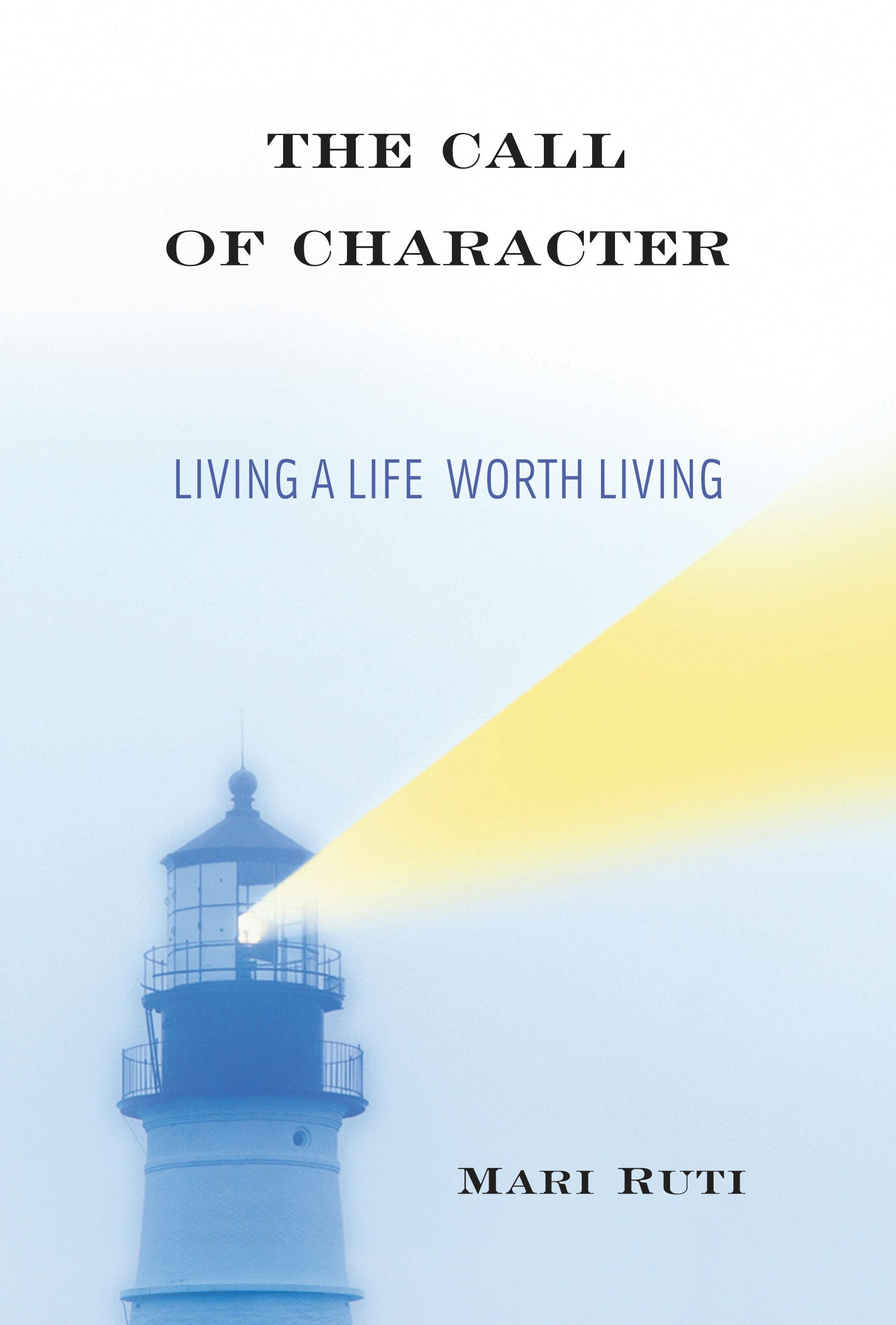 Book cover image for The Call of Character ISBN: 9780231164085
