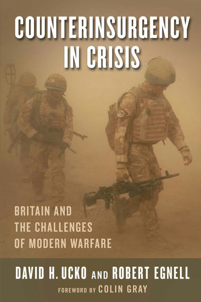 Cover image for Counterinsurgency in Crisis, isbn: 9780231164276